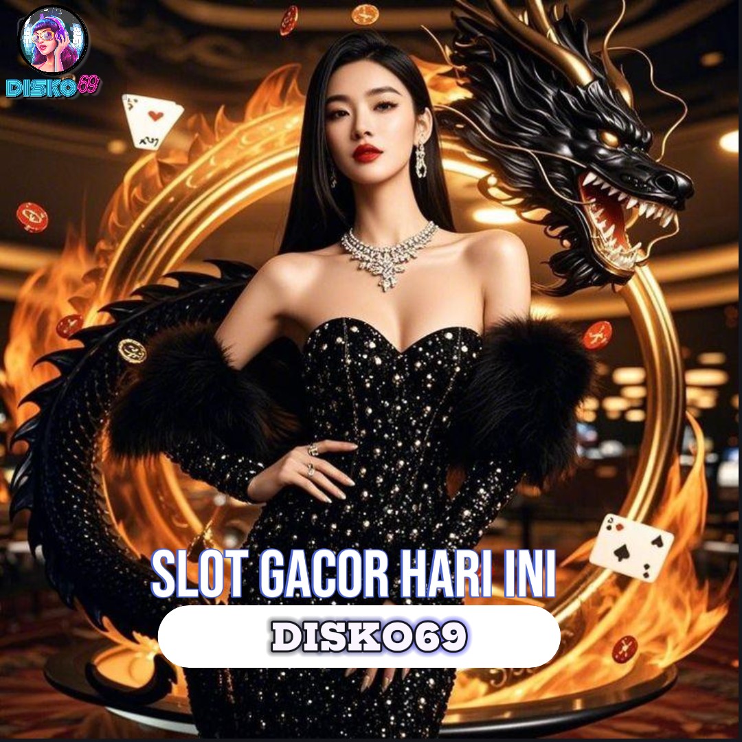 DISKO69: Link Situs Slot Gacor Hari Ini Terbaru 2025 | Slot Online Resmi Gampang Maxwin
